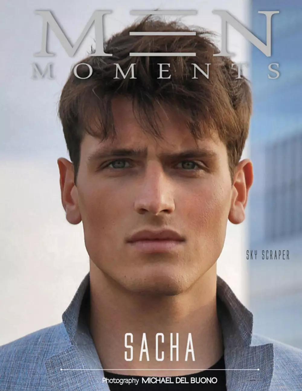 Das Men Moments Magazine präsentiert das neue Cover der Ausgabe Juli 2015 mit Model Sacha Legrand in einer Fotografie von Michael Del Buono. Gestylt von Michael Fusco. Pflege von Holly Eve.