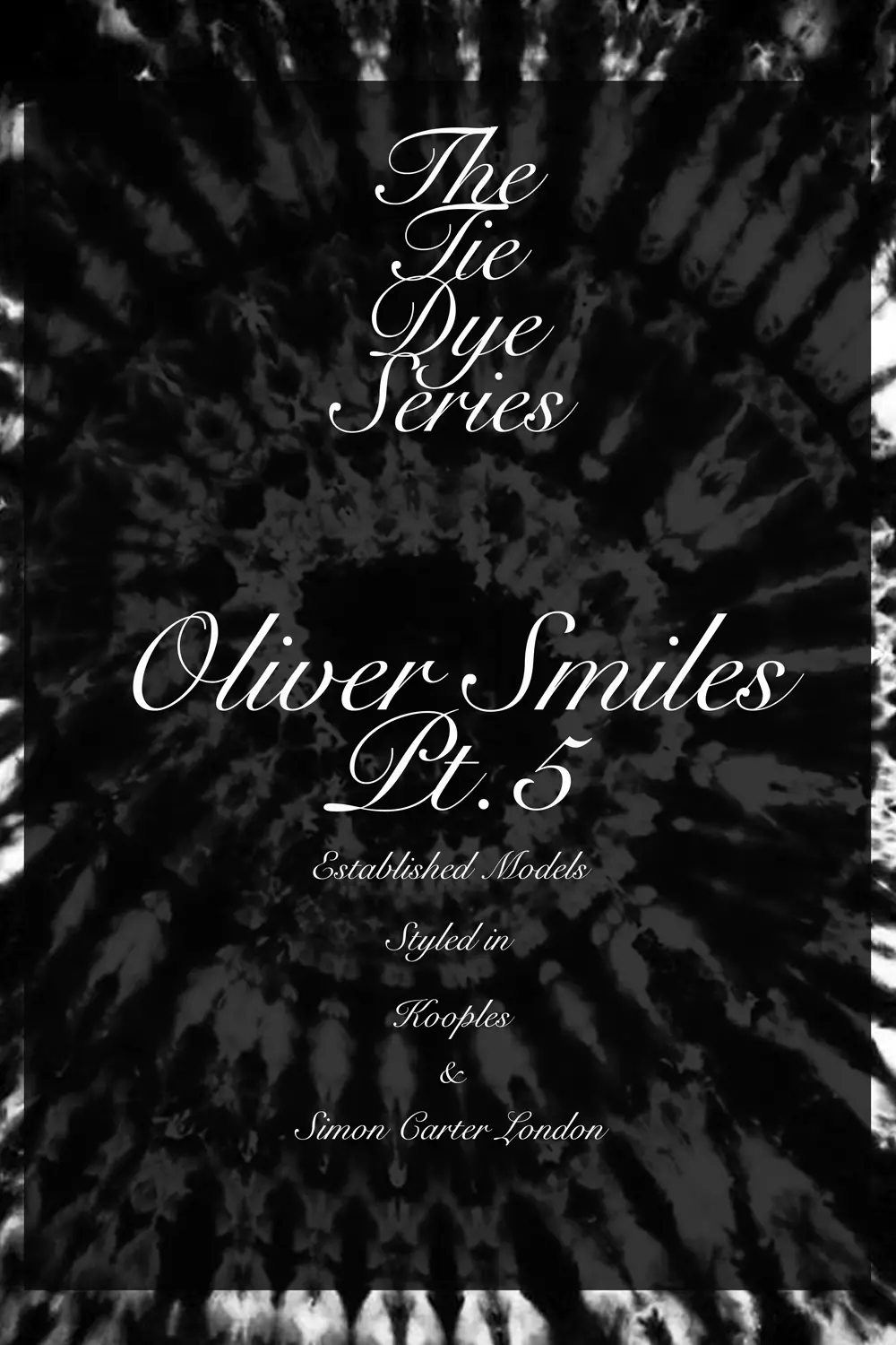 JP Tie Dye Series_Part5_OliverSmiles_Jose Pope cover