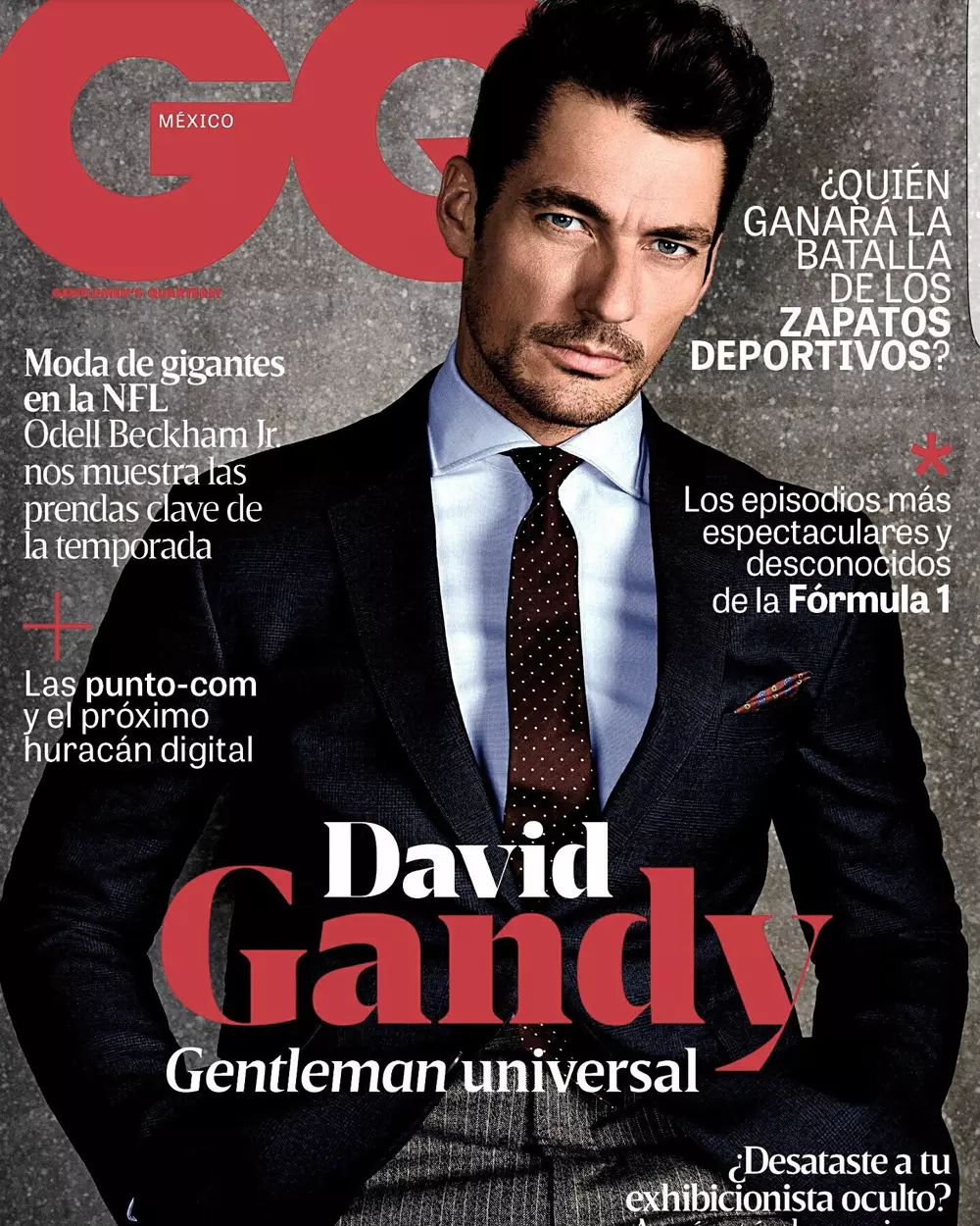 “IsiNgesi Gentleman” Imodeli ephezulu uDavid Gandy ungaphambili kwiqweqwe elitsha le-GQ yaseMexico ngo-Okthobha wama-2016 Khupha ibali lokufota nguRichard Ramos kwaye libhalwe nguLorna McGee. Ulwalathiso lobuGcisa nguFernando Carrillo kunye noAlonso Parra kunye nokulungiswa nguLarry King.