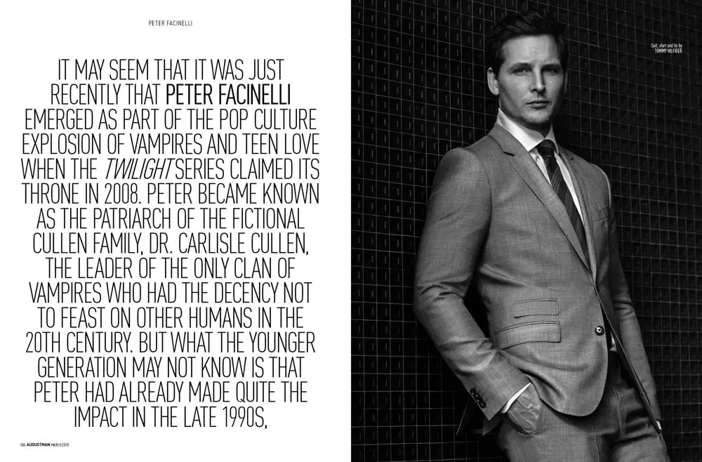 The Next Challenge con protagonista l'attore Peter Facinelli per August Man Malaysia fotografato dal talentuoso Karl Simone, sempre alla ricerca di nuove strade da affrontare Peter Facinelli non si sente mai a suo agio con un solo personaggio o genere. Disegnato da Jenesee Utley e curato da Elizabeth Morache.