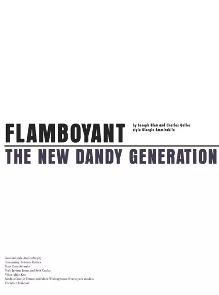 Flamboyant The New Dandy Generation yolemba Joseph Bleu ndi Charles Quiles 25996_1