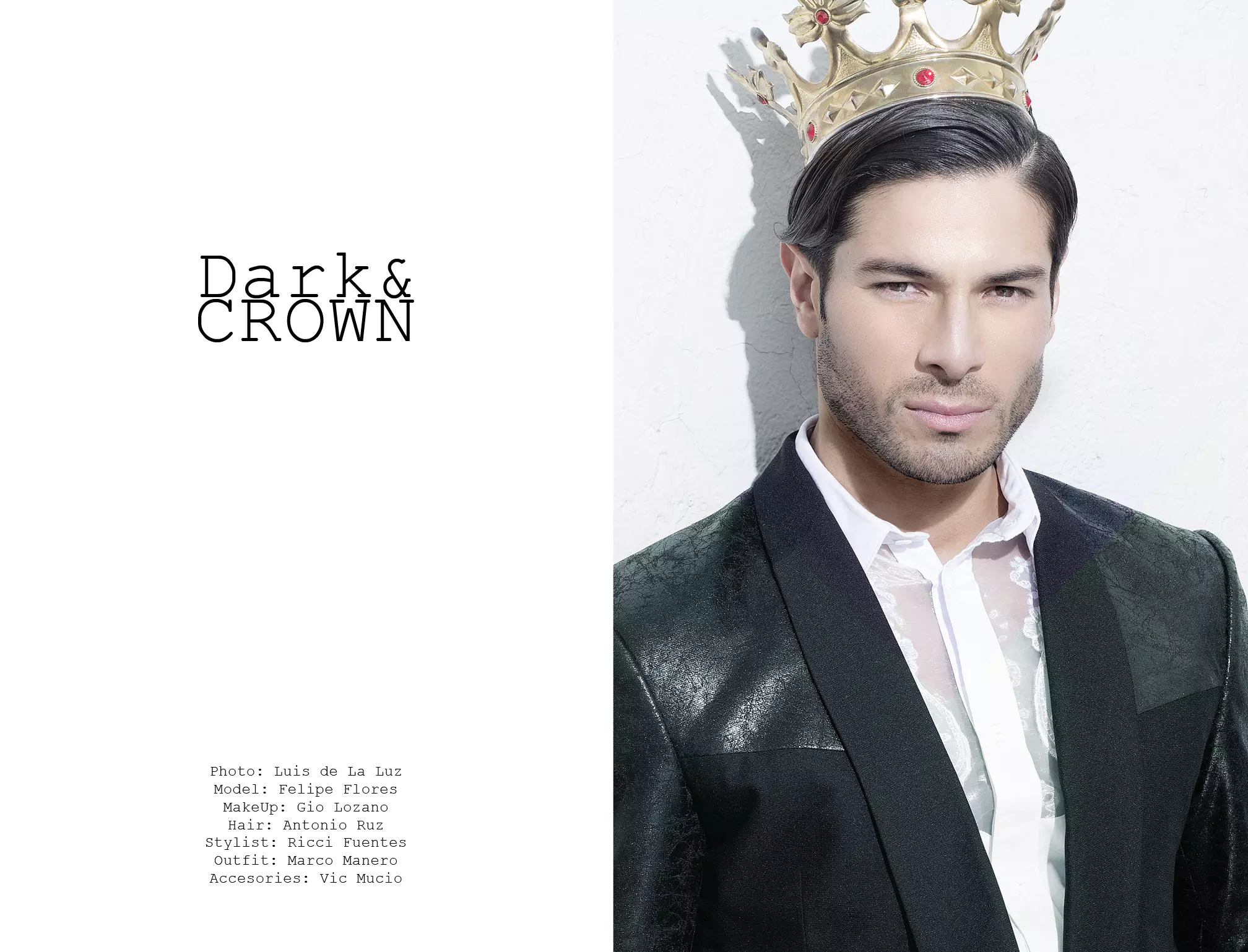 Dark&Crown: Felipe Flores פון Luis De La Luz